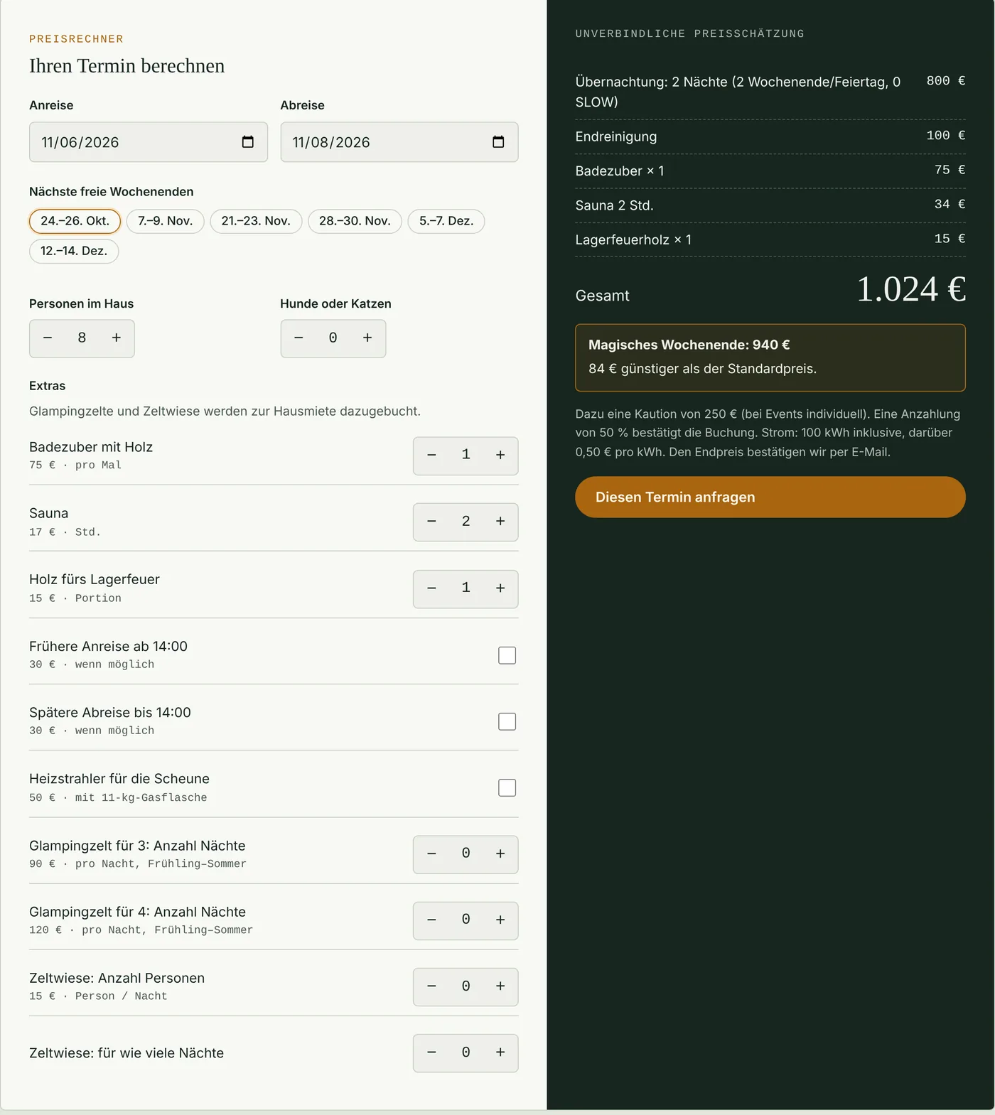 Rechner auf der Website des Hauses: Datumsauswahl, nächste freie Wochenenden, Extras und Preis mit Paket